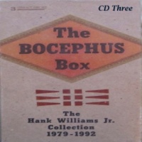 Hank Williams-jr. - The Bocephus Box [Capricorn] (3CD Set)  Disc 3